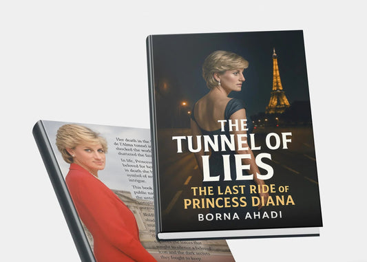 The Tunnel of Lies : The Last Ride of Princess Diana