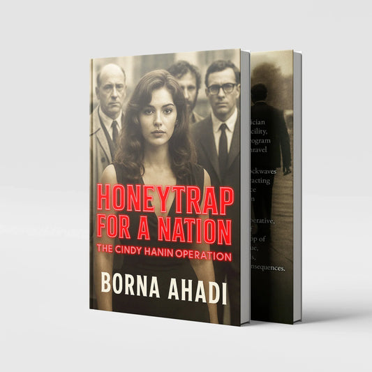 Honeytrap for a Nation: The Cindy Hanin Operation